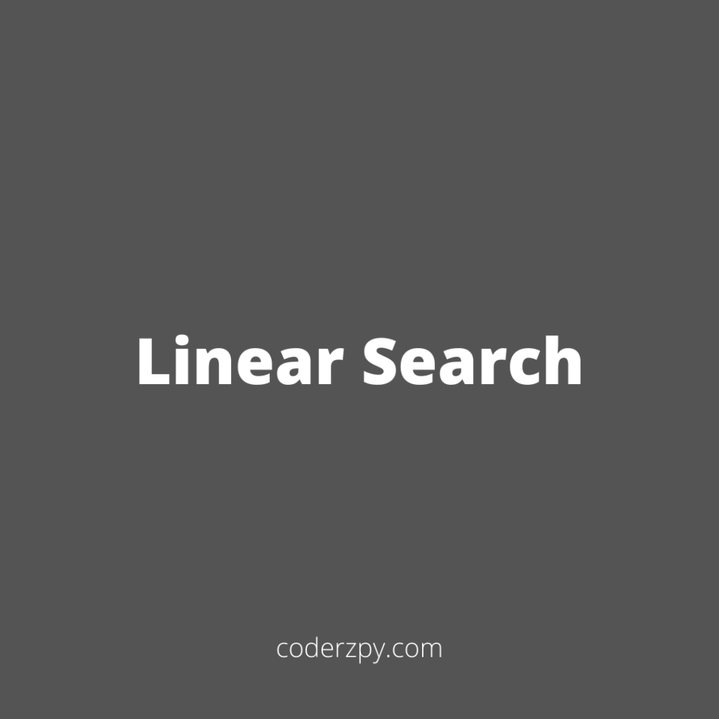 Linear Search