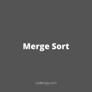 Merge Sort
