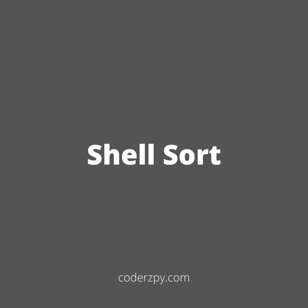 Shell Sort